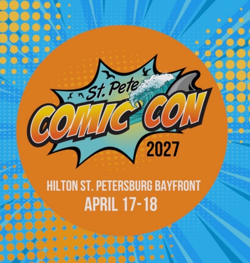 St. Pete Comic Con 2027 — April 17–18